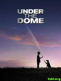 穹顶之下/Under the Dome 第三季[13集]