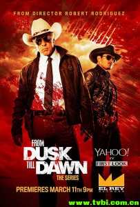 杀出个黎明/From Dusk Till Dawn 第一季
